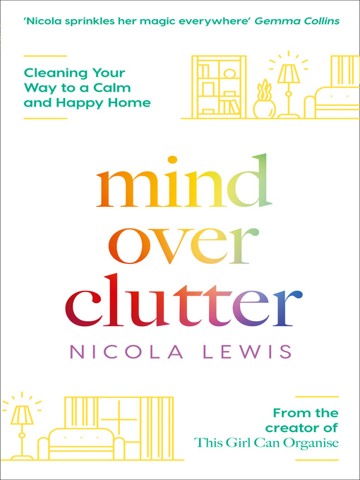 Title details for Mind Over Clutter by Nicola Lewis - Wait list